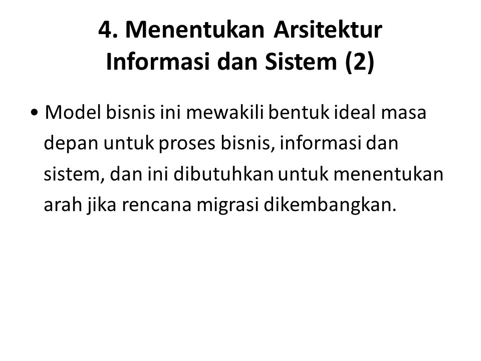 4. Menentukan Arsitektur Informasi dan Sistem (2)