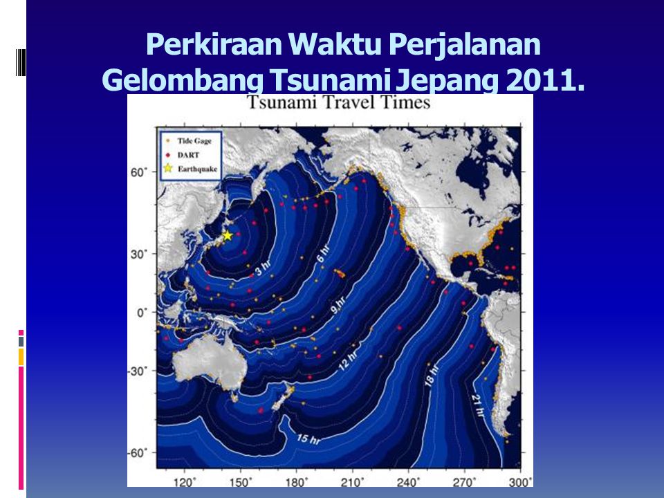 Perkiraan Waktu Perjalanan Gelombang Tsunami Jepang 2011.