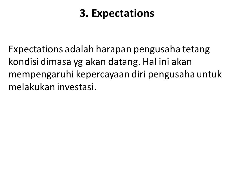 3. Expectations