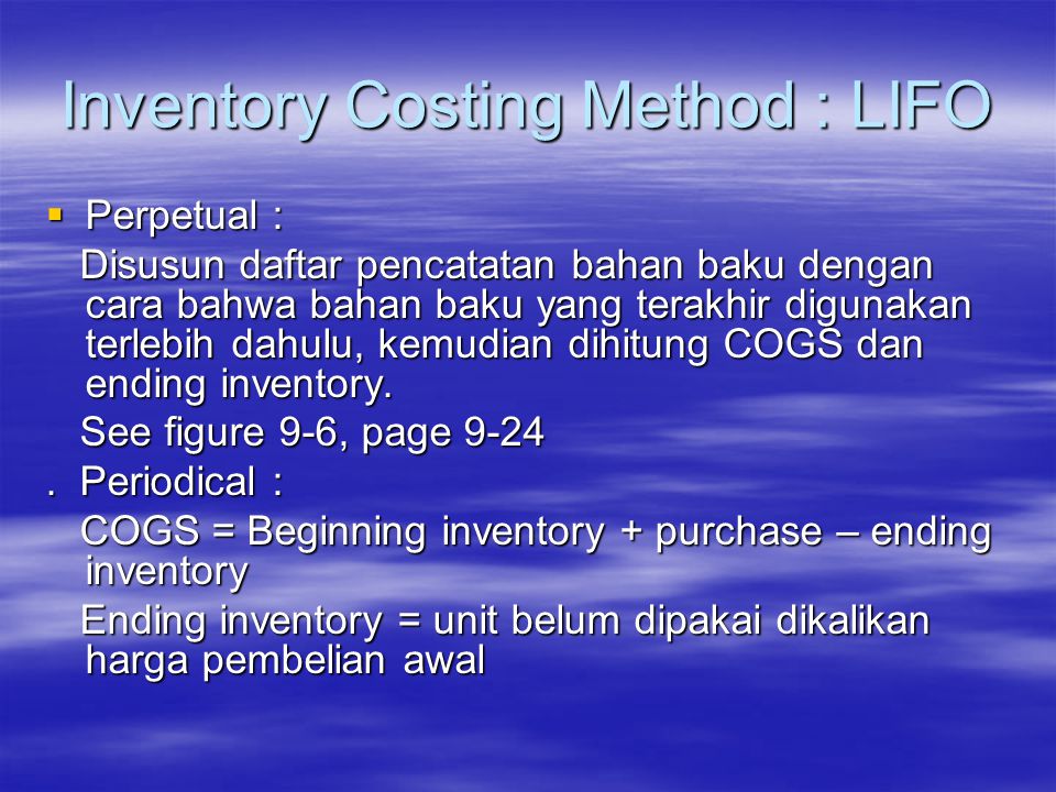 Inventory Costing Method : LIFO