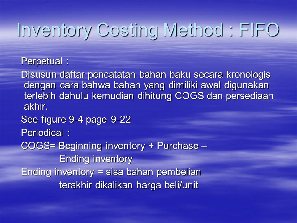 Inventory Costing Method : FIFO