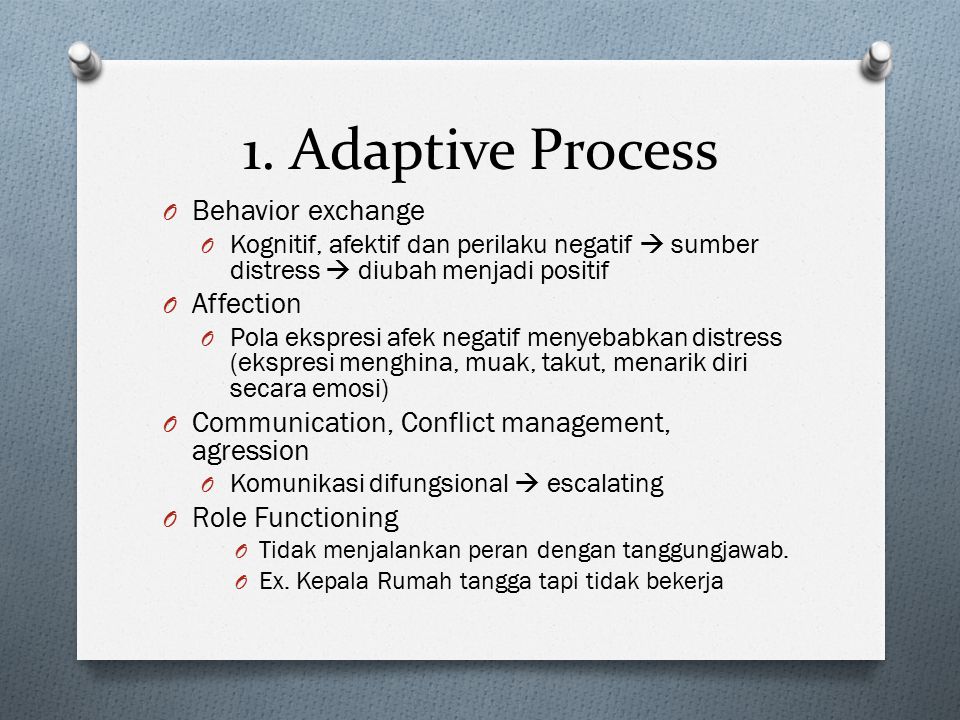 1. Adaptive Process Behavior exchange Affection