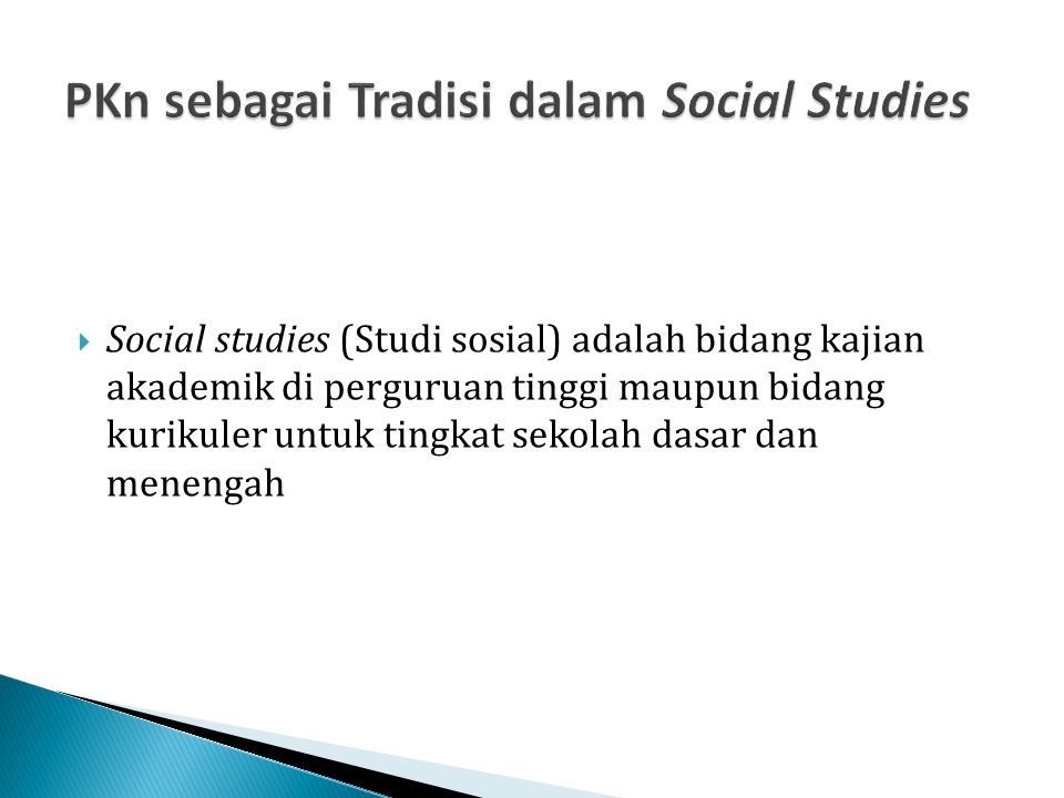 PKn sebagai Tradisi dalam Social Studies