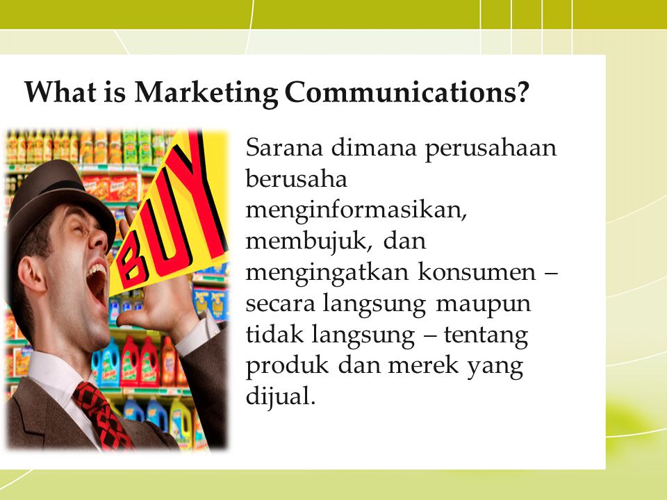 What is Marketing Communications