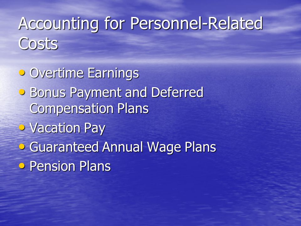 Accounting for Personnel-Related Costs