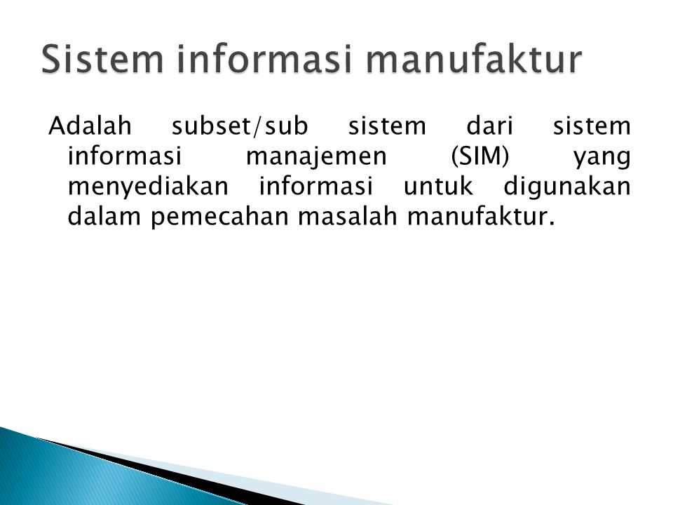 Sistem informasi manufaktur