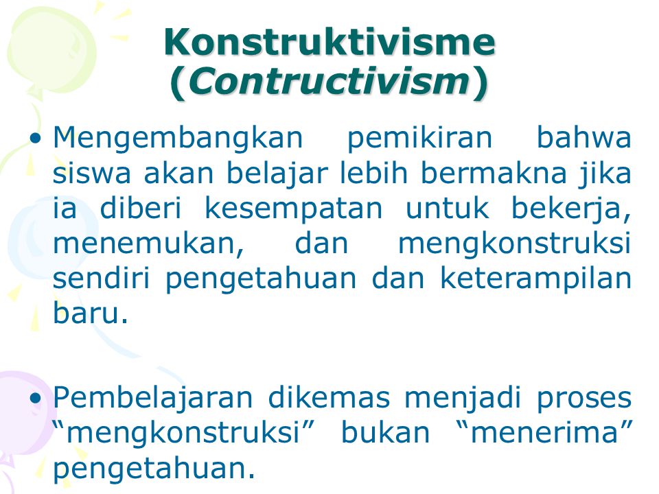 Konstruktivisme (Contructivism)