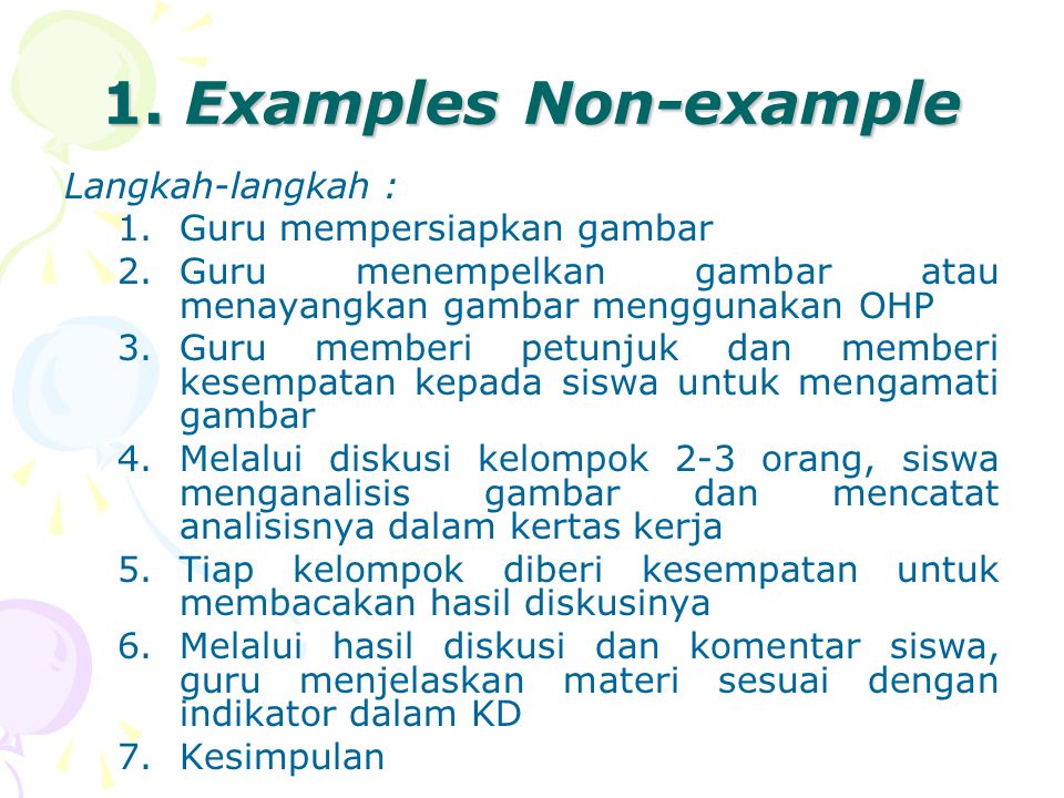 1. Examples Non-example Langkah-langkah : Guru mempersiapkan gambar