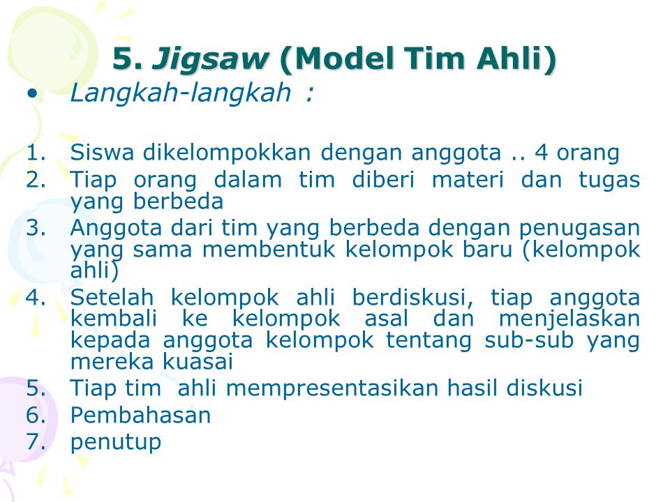 5. Jigsaw (Model Tim Ahli)