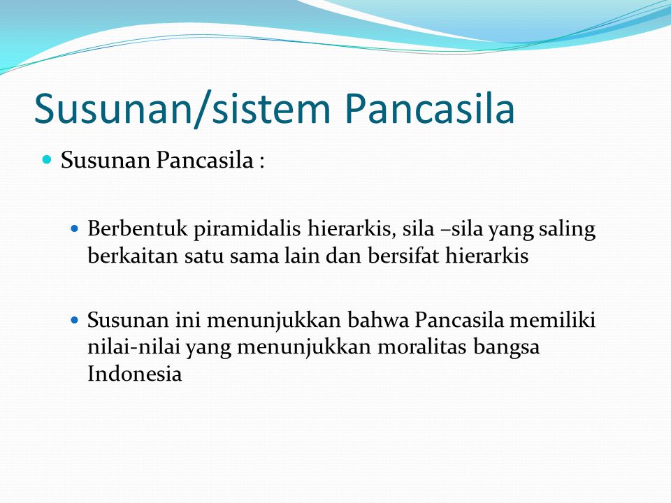 Susunan/sistem Pancasila