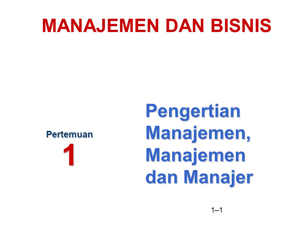 Pengertian Manajemen, Manajemen dan Manajer