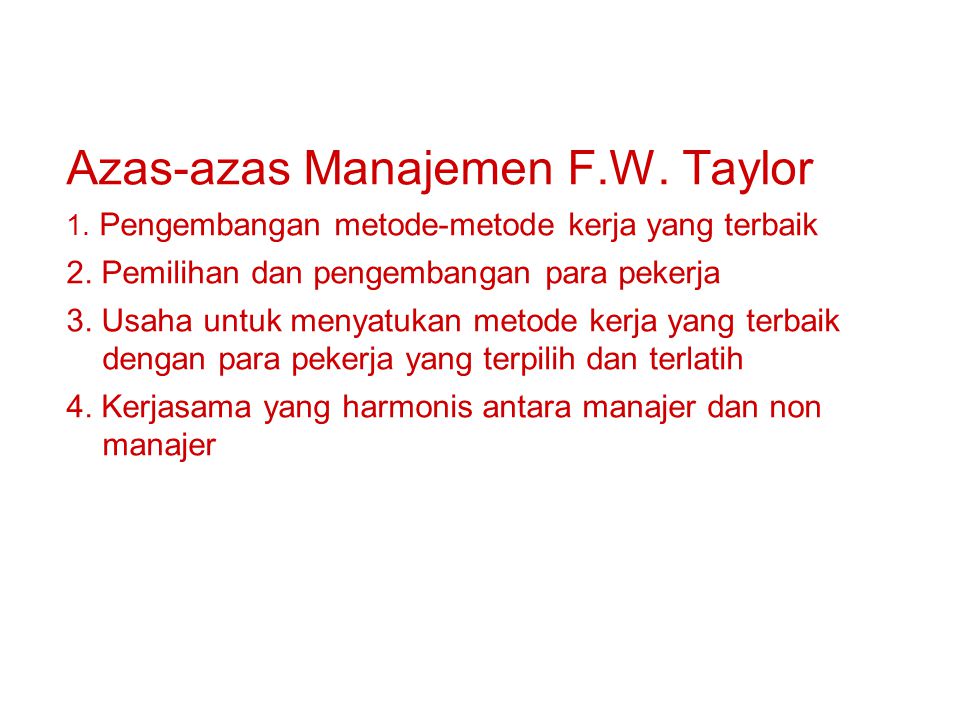 Azas-azas Manajemen F.W. Taylor