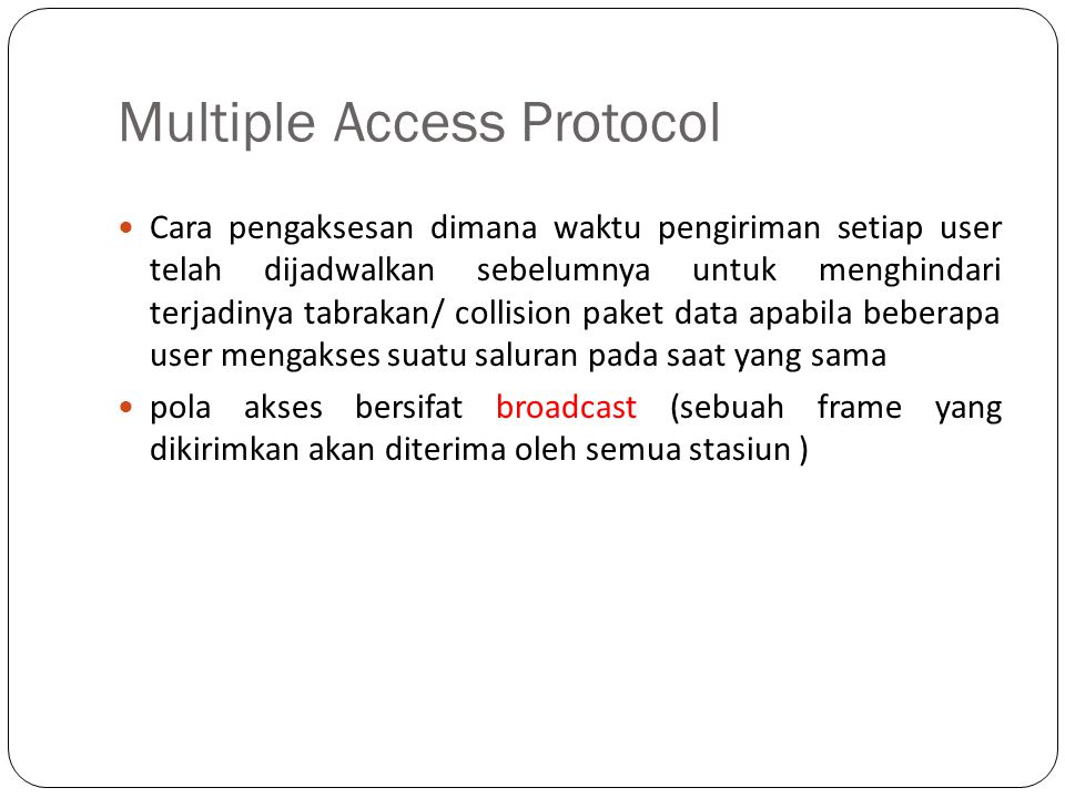 Multiple access