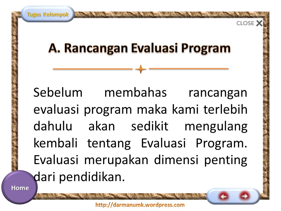 A. Rancangan Evaluasi Program