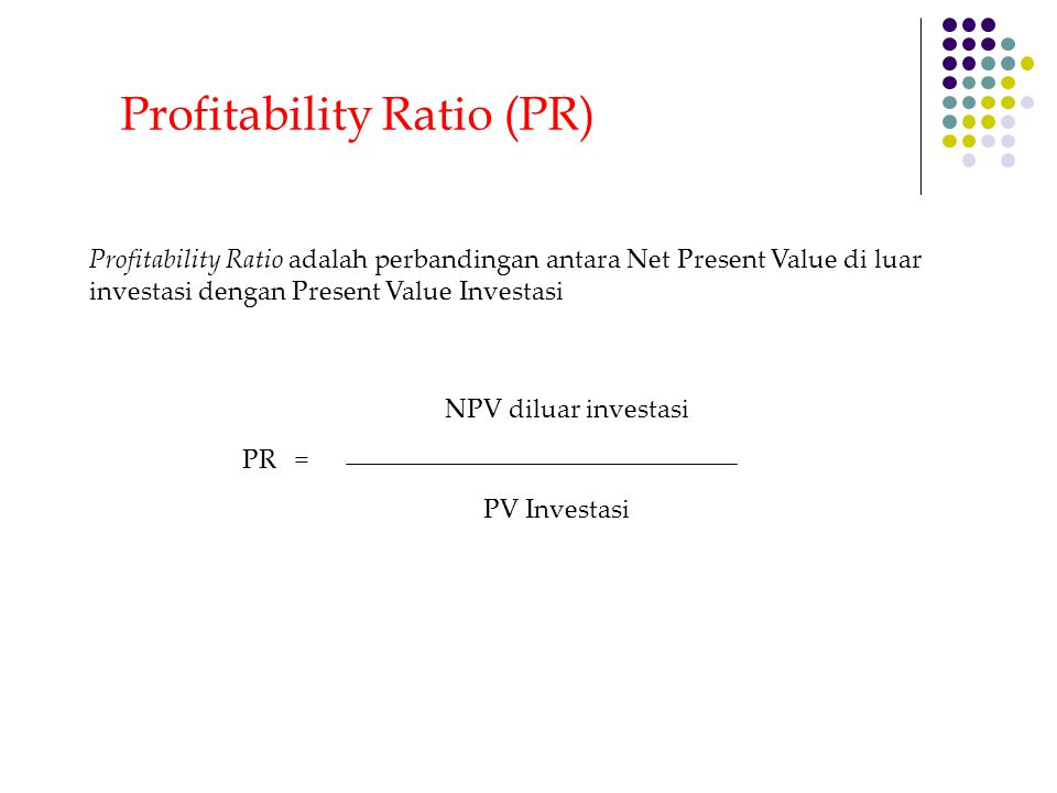 Profitability Ratio (PR)