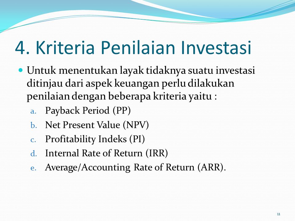 4. Kriteria Penilaian Investasi
