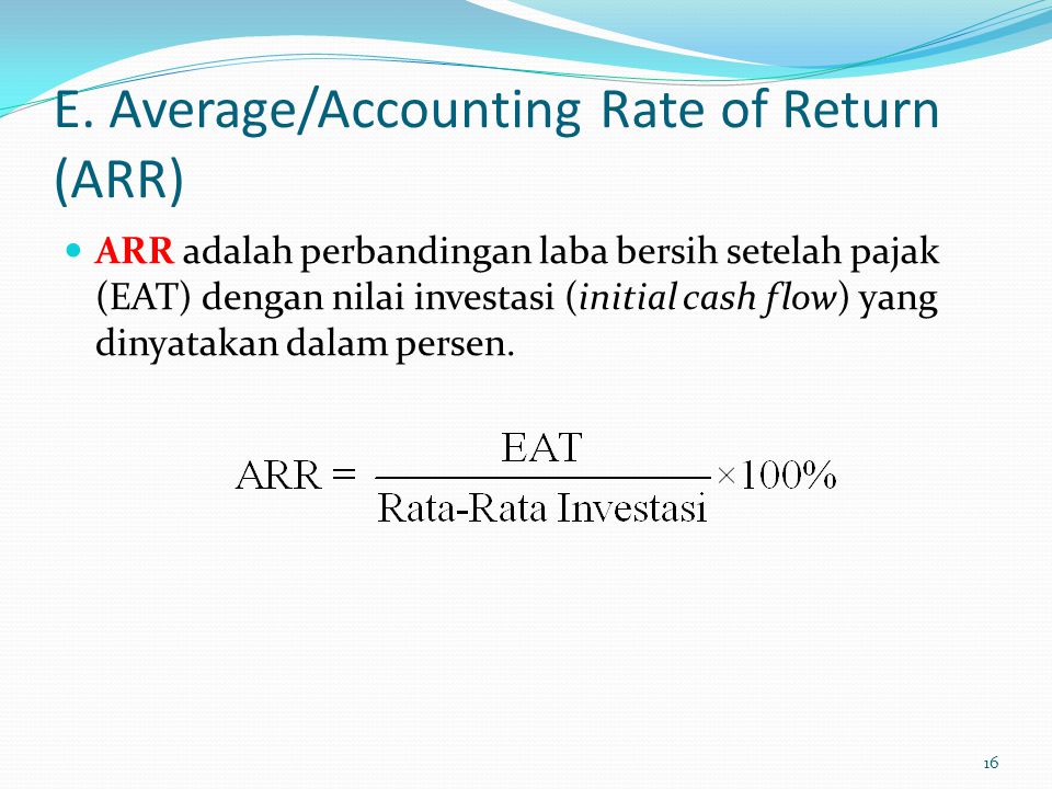 E. Average/Accounting Rate of Return (ARR)