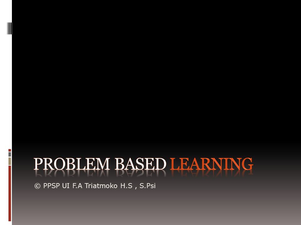 Problem based learning