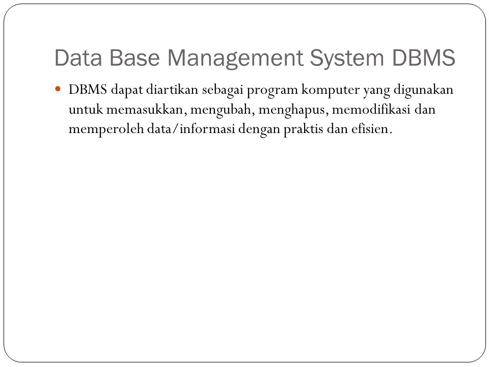 Data Base Management System DBMS