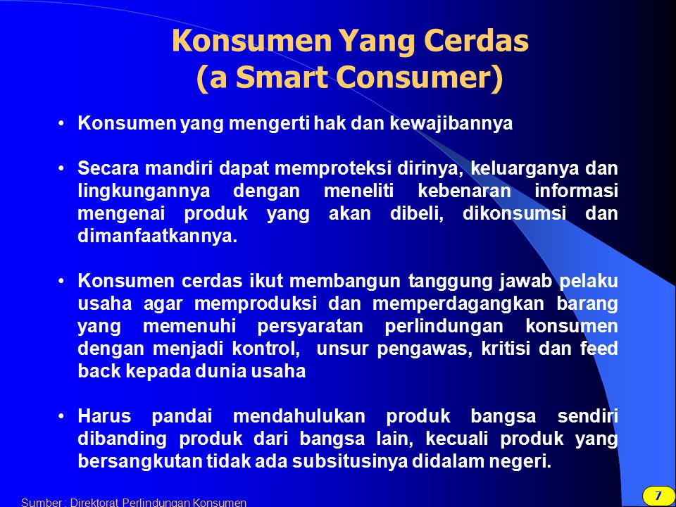 Konsumen Yang Cerdas (a Smart Consumer)