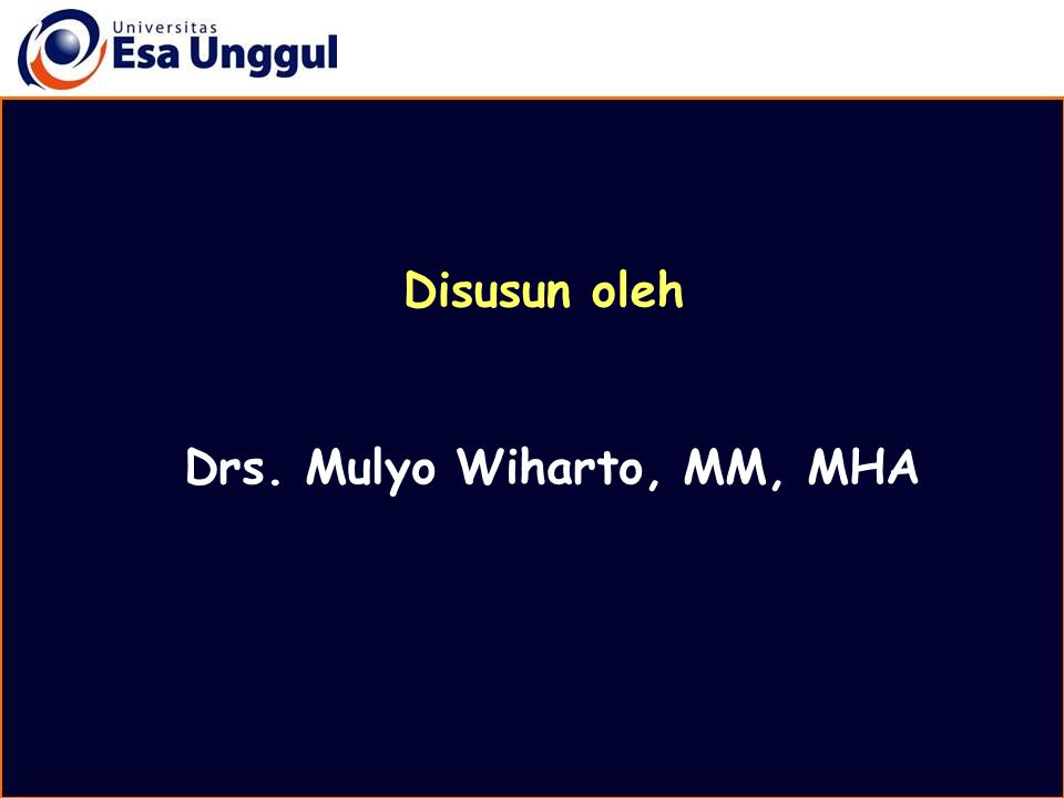 Drs. Mulyo Wiharto, MM, MHA