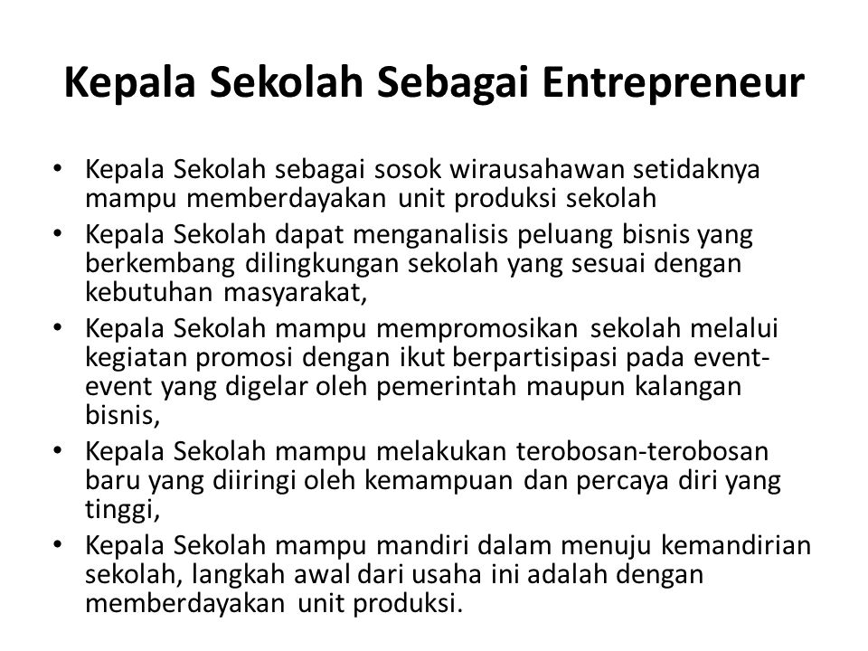 Kepala Sekolah Sebagai Entrepreneur