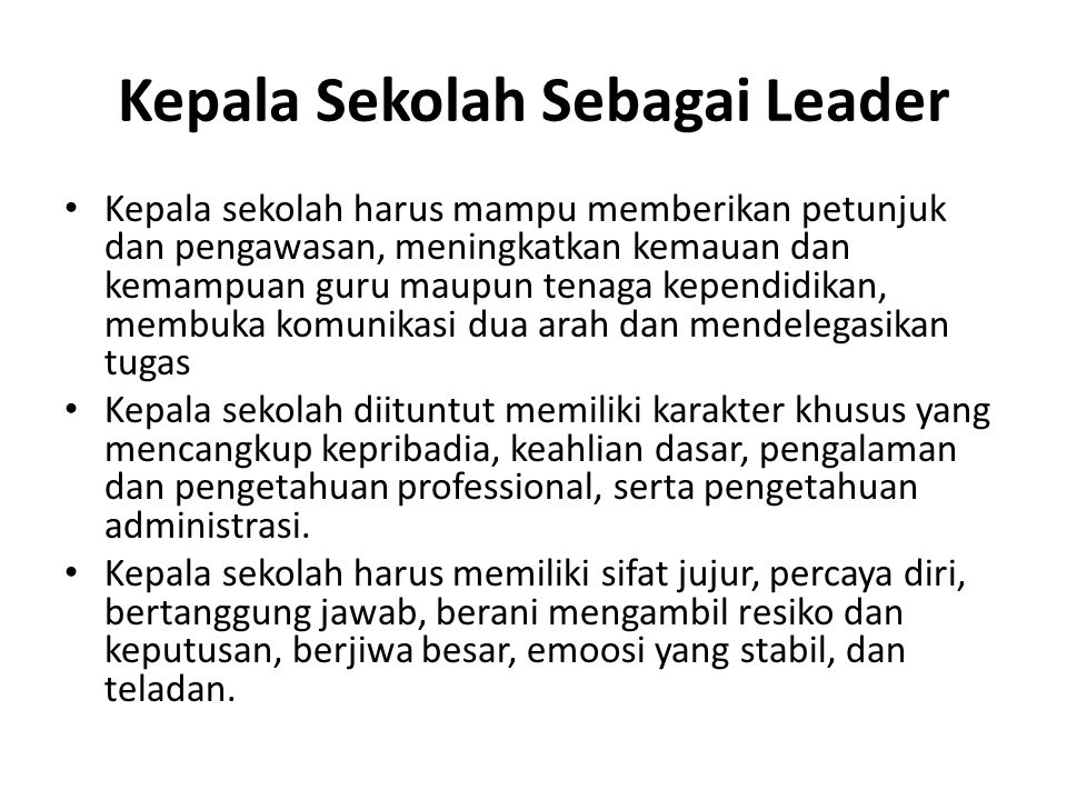 Kepala Sekolah Sebagai Leader