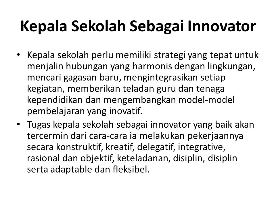 Kepala Sekolah Sebagai Innovator