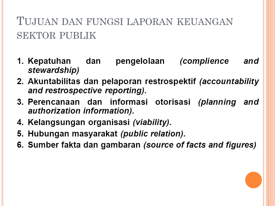 Tujuan dan fungsi laporan keuangan sektor publik
