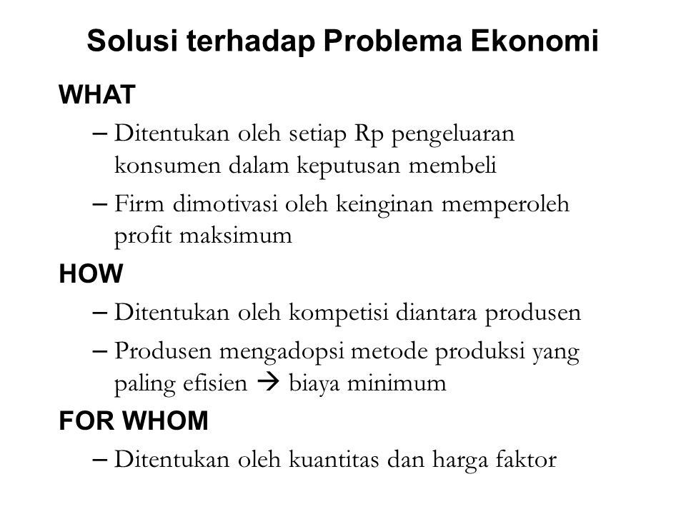 Solusi terhadap Problema Ekonomi