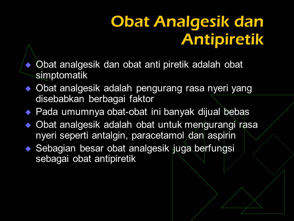 Obat Analgesik dan Antipiretik