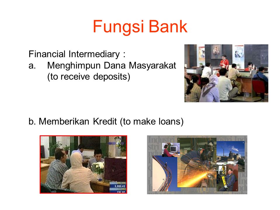 Fungsi Bank Financial Intermediary : Menghimpun Dana Masyarakat