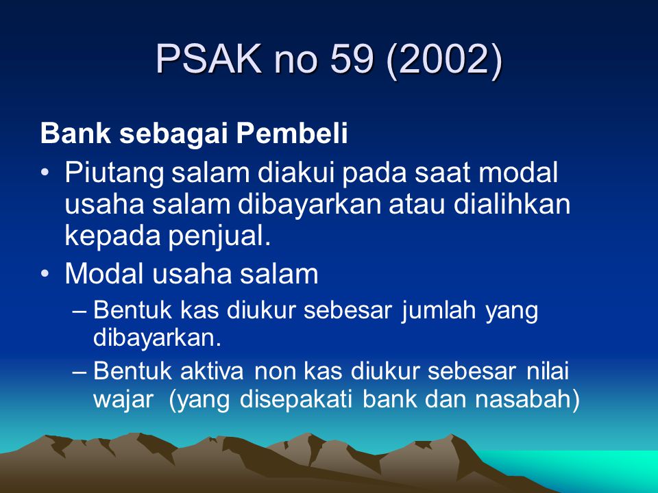 PSAK no 59 (2002) Bank sebagai Pembeli