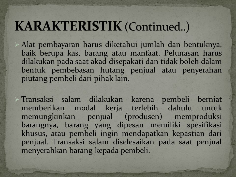 KARAKTERISTIK (Continued..)