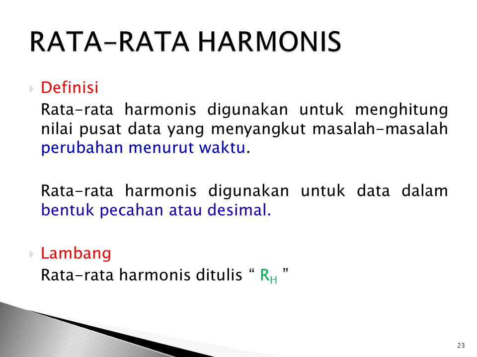 RATA-RATA HARMONIS Definisi