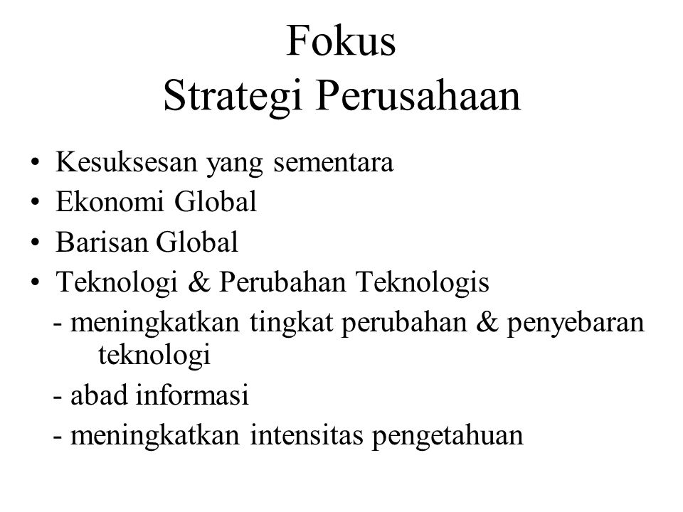 Fokus Strategi Perusahaan