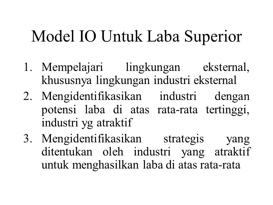 Model IO Untuk Laba Superior