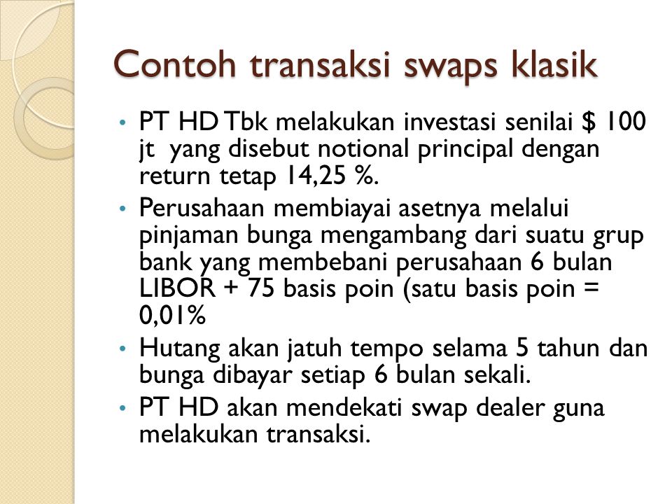 Contoh+transaksi+swaps+klasik
