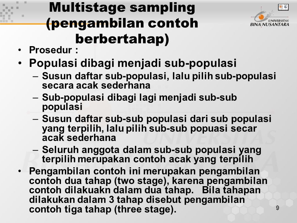 Multistage sampling (pengambilan contoh berbertahap)