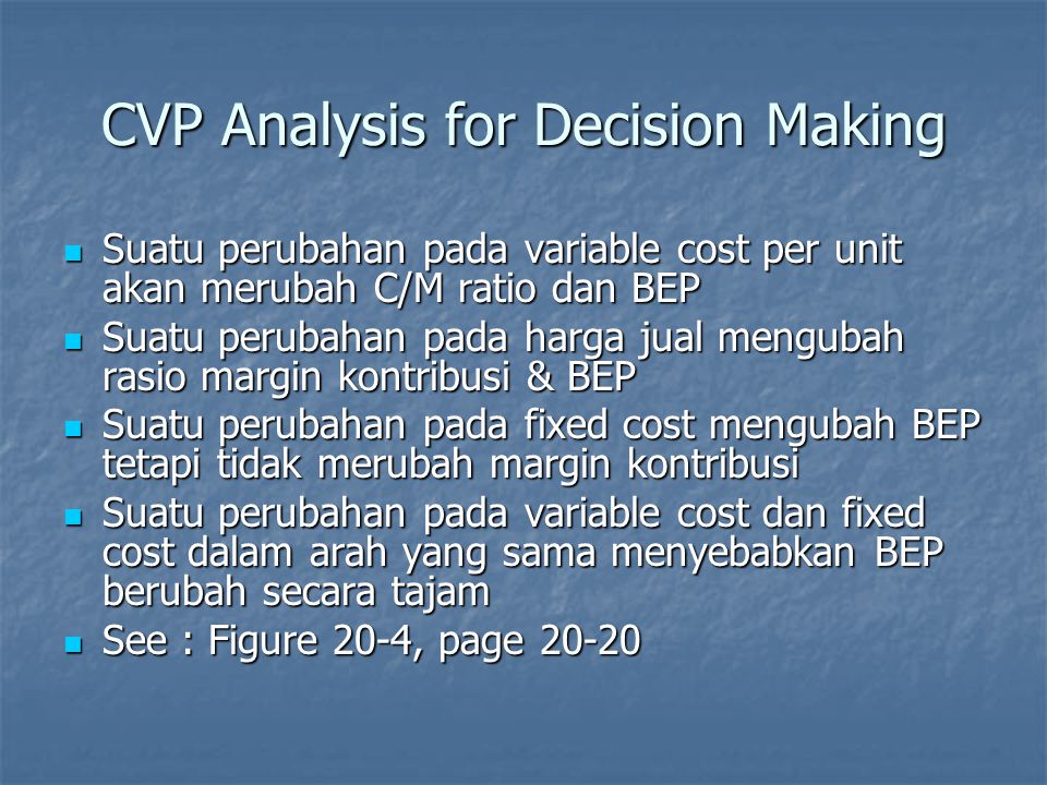 CVP Analysis for Decision Making