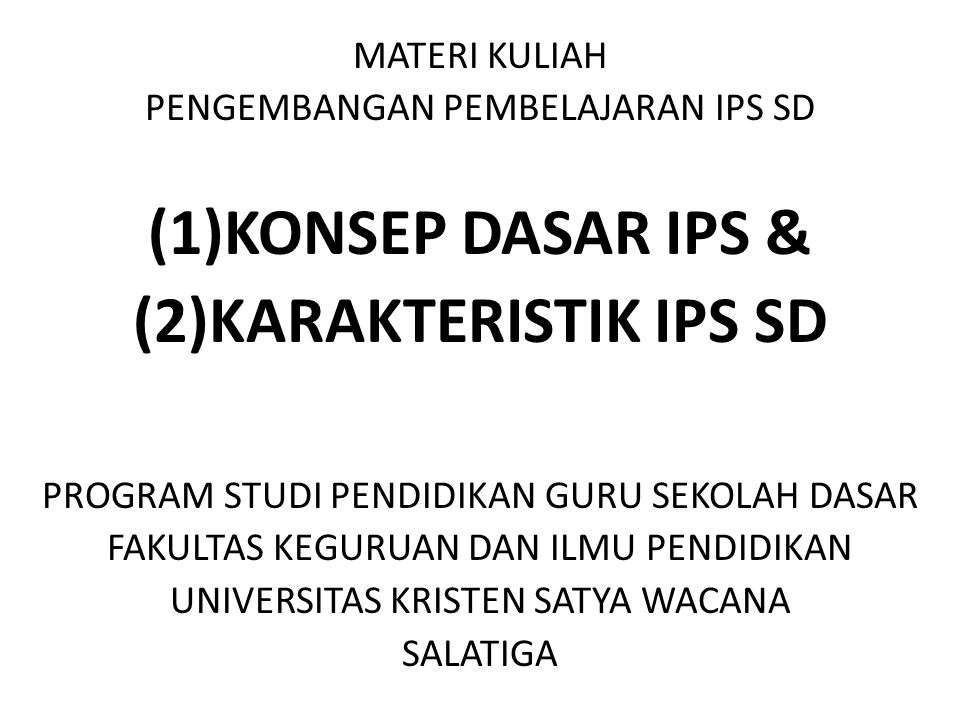(2)KARAKTERISTIK IPS SD