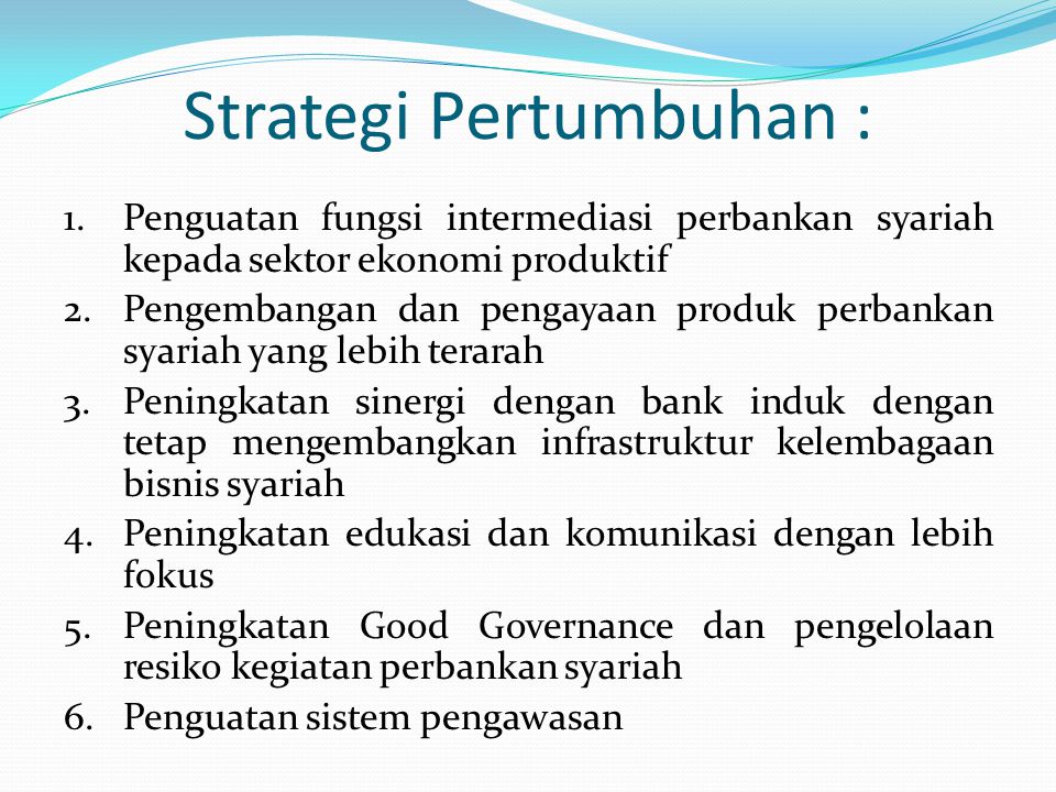 Strategi Pertumbuhan :