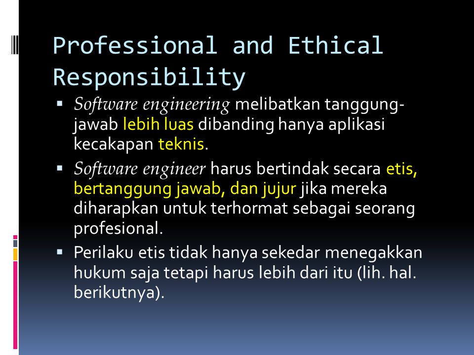 Professional and Ethical Responsibility