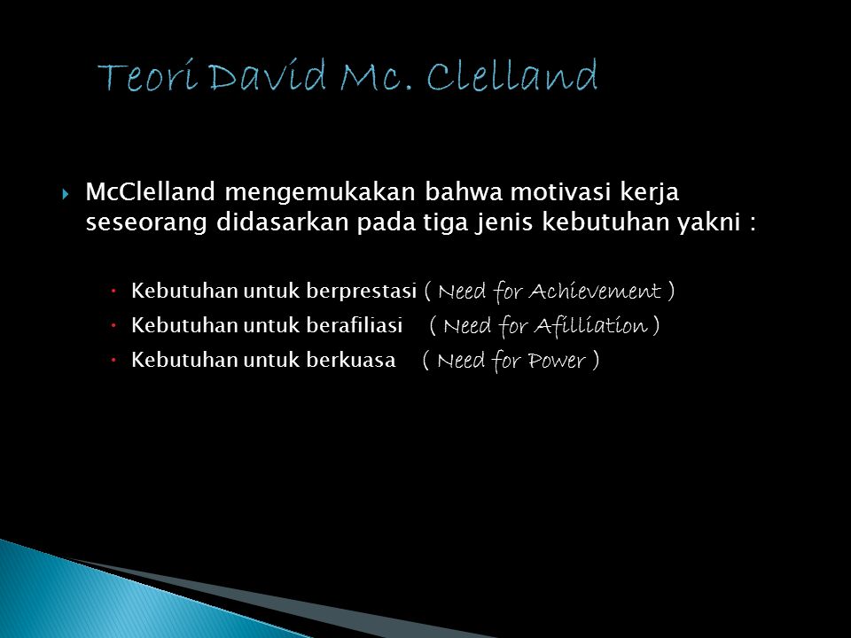 Teori David Mc. Clelland