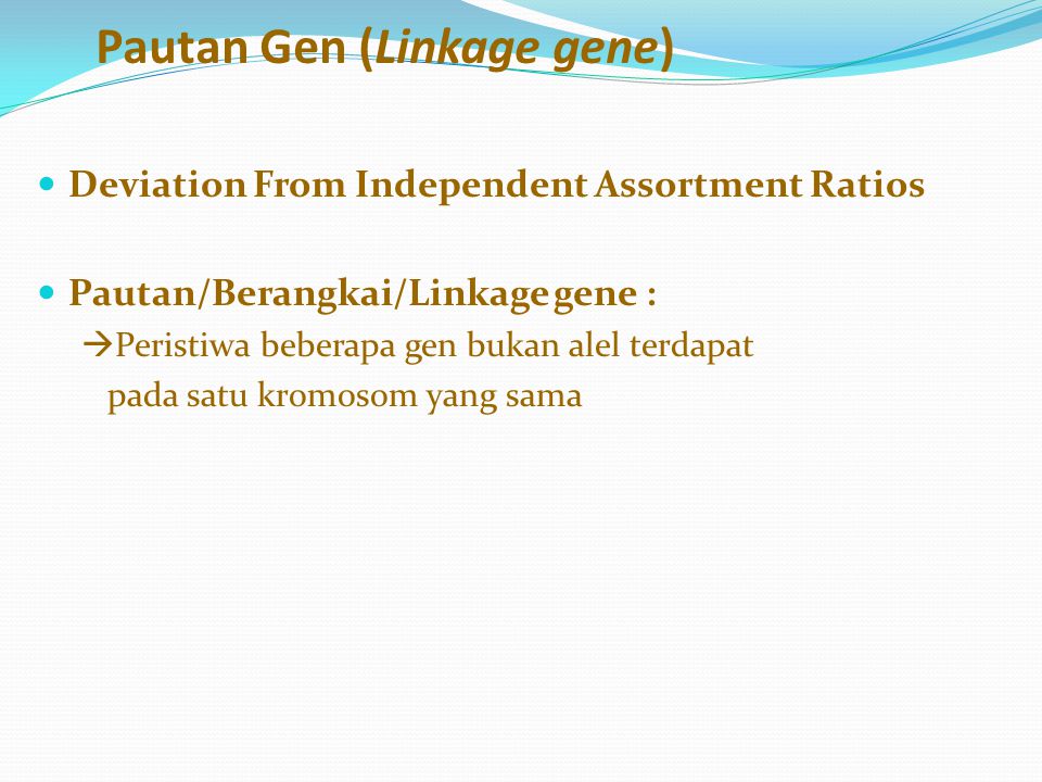 Pautan Gen (Linkage gene)
