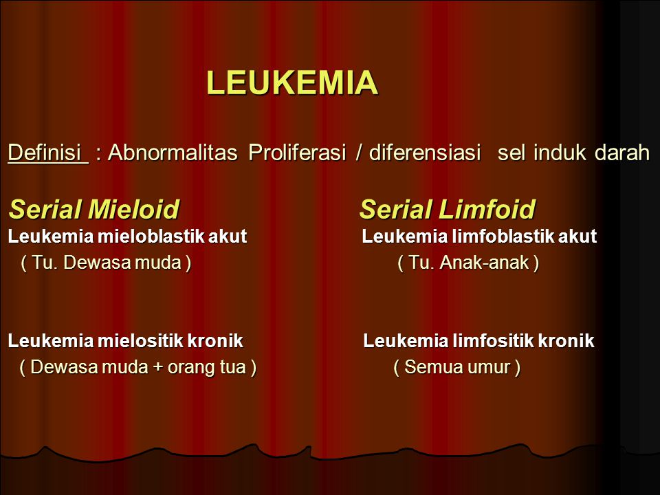 Diagnosis And Penatalaksanaan Leukemia Kronik Ppt Download