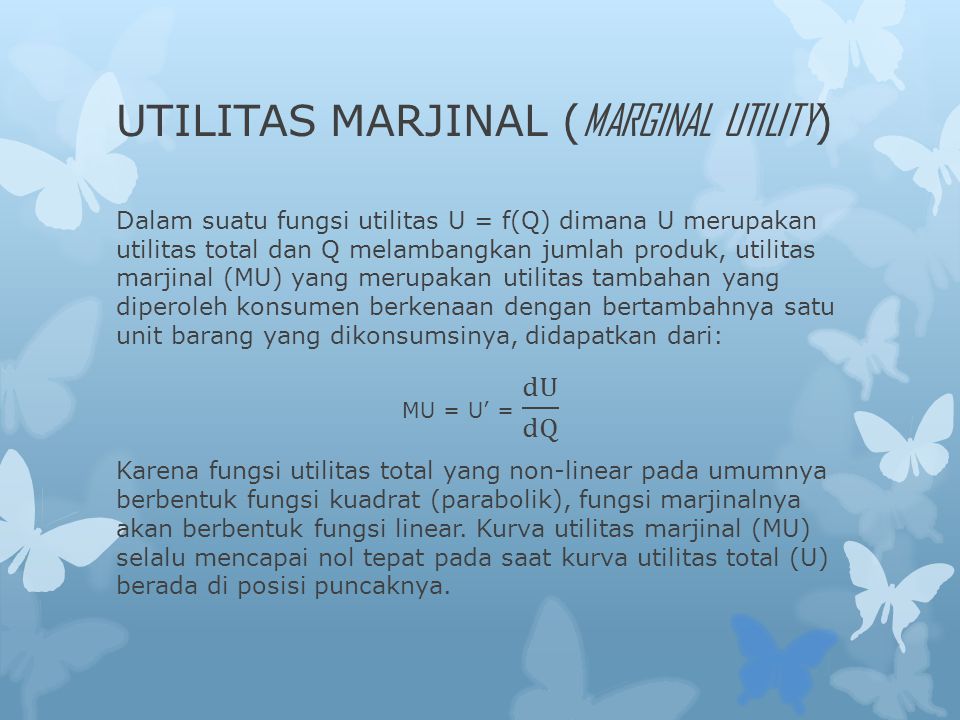 UTILITAS MARJINAL (MARGINAL UTILITY)