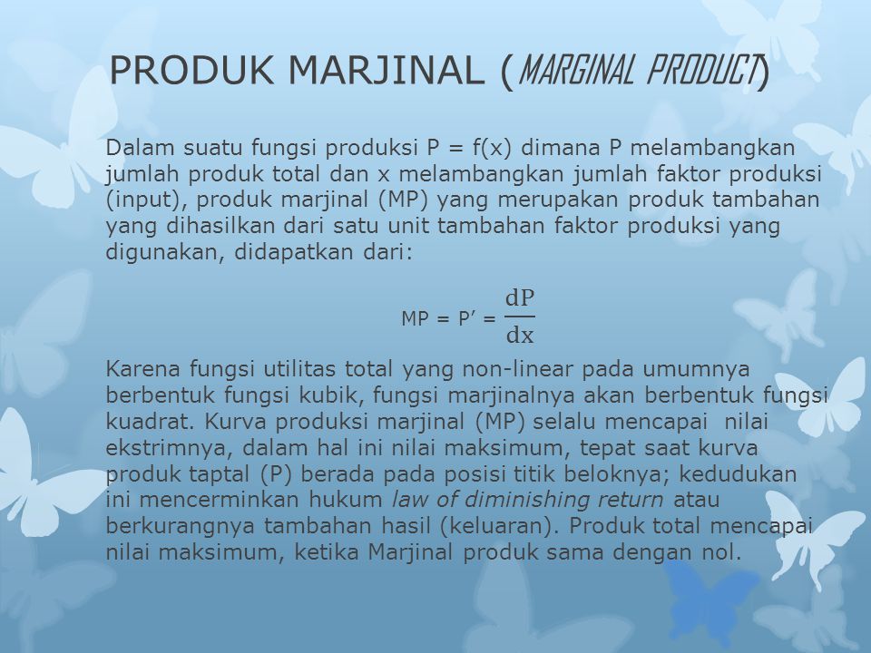 PRODUK MARJINAL (MARGINAL PRODUCT)