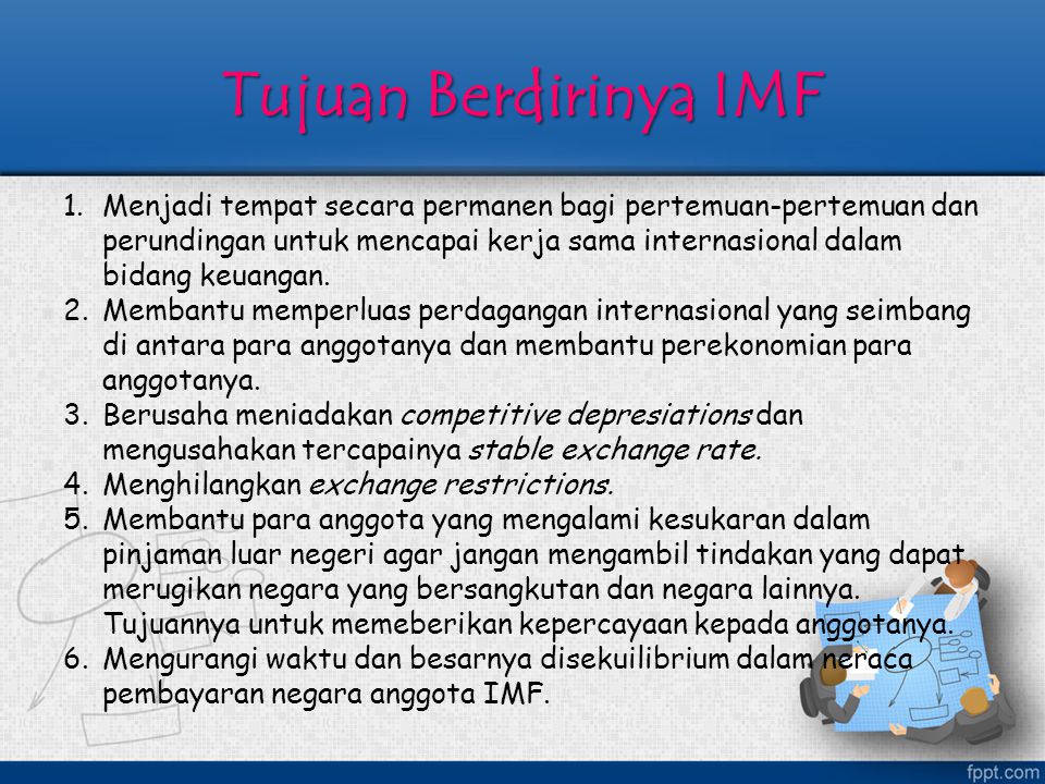 Tujuan Berdirinya IMF