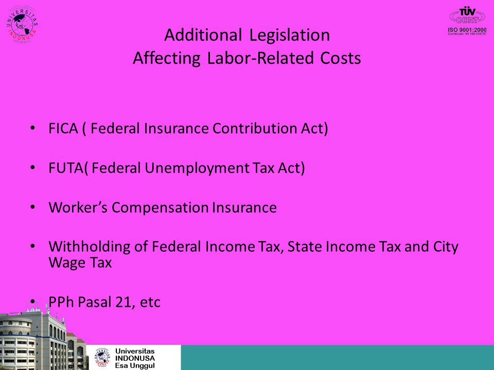Additional Legislation Affecting Labor-Related Costs